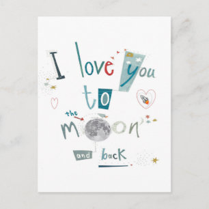 I love you to the moon and back postkarte