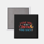 I Love You To The Moon And Back Romantic Lettering Magnet (Vorderseite/Rückseite)