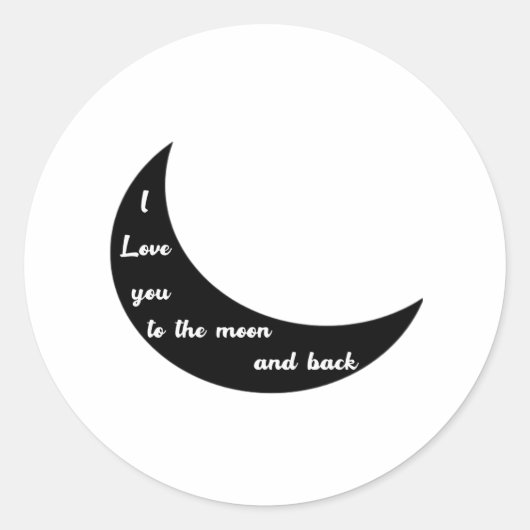 I Love You To The Moon And Back Romantic Minimal D Runder Aufkleber (Vorderseite)