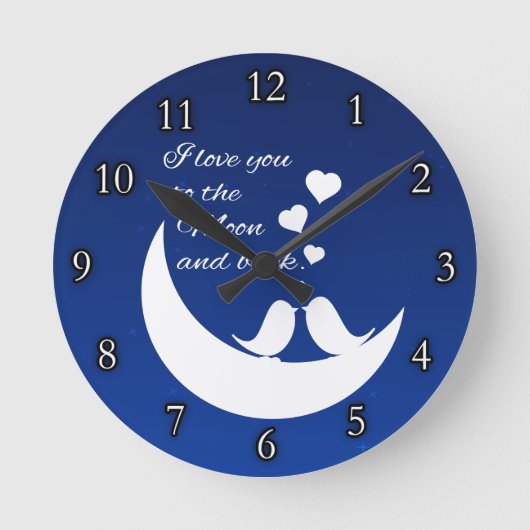 I Love You to the Moon and Back Runde Wanduhr (Vorderseite)