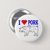I LUV PORK BUTTON (Vorne & Hinten)