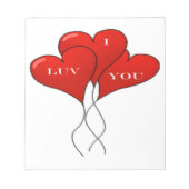 "I LUV YOU" BALLOONS NOTIZBLOCK (Vorderseite)