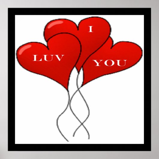 "I LUV YOU" BALLOONS POSTER (Vorne)