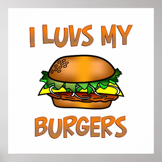 I Luvs Burgers Poster (Vorne)