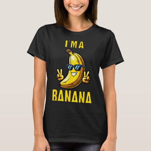 I’m A Banana Funny Cartoon Humor Design T-Shirt (Vorderseite)