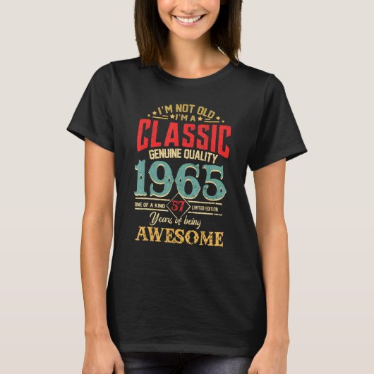 I m A Classic Genuine Quality 1965 58th T-Shirt (Vorderseite)