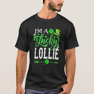 I M A Lucky Lollie Kleeblatt St Patricks Day Party T-Shirt
