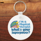 I’m a Physical Therapist What’s Your Superpower PT Schlüsselanhänger (Rückseite)