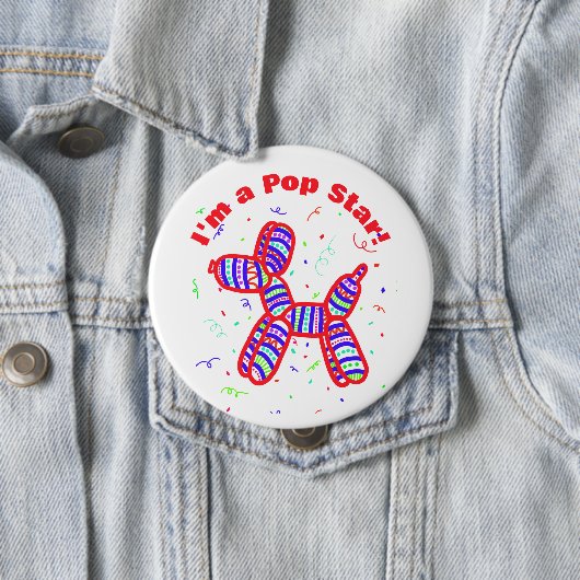 "I m a Pop Star" Ballon Dog Party Button (Beispiel)