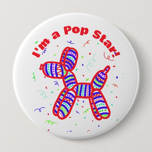"I m a Pop Star" Ballon Dog Party Button (Vorderseite)