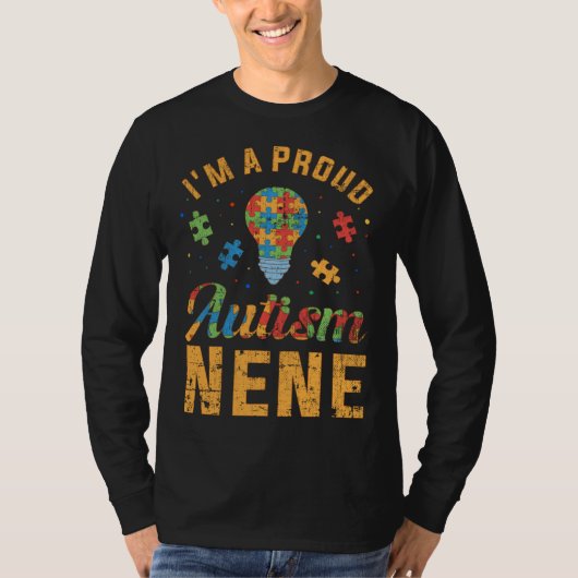 I m A Proud Autism Nene Autism Awareness T-Shirt (Vorderseite)