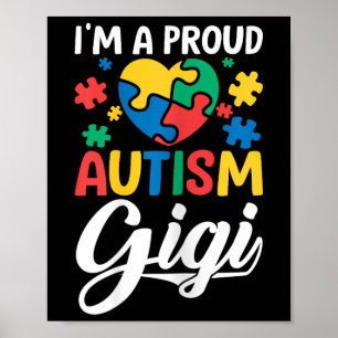 I M A Proud Gigi Liebe Heart Autism Awareness Puzz Poster