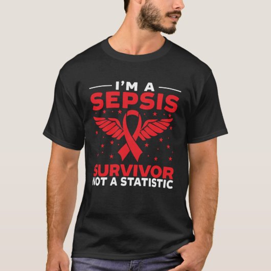 I m A Sepsis Survivor Not A Statistic Sepsis Aware T-Shirt (Vorderseite)