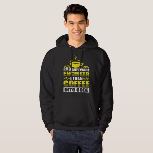 I m a software Engineer I turn Coffee into code Hoodie (Vorne ganz)