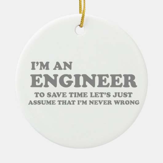 I’m an Engineer Keramik Ornament (Vorne)