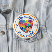 I’m Autistic please be kind pin button badge (Beispiel)