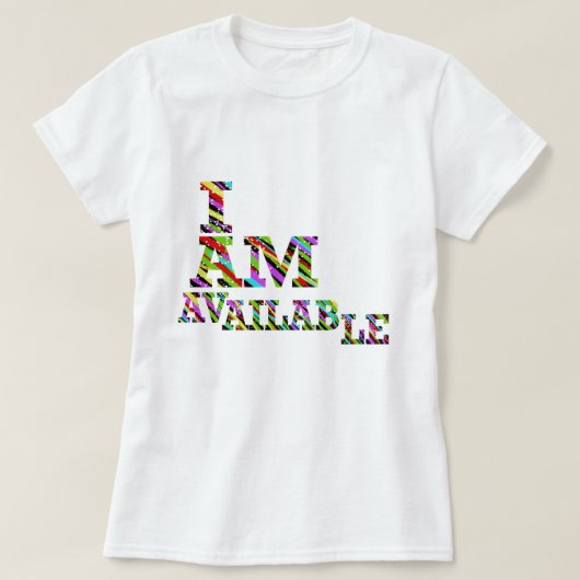 I’m available T-Shirt (Design vorne)