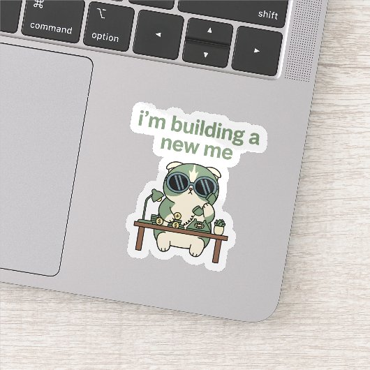 I’m Building a New Me Sticker Cute Cat Motivation (Detail)