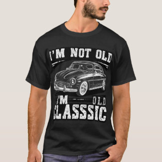 I’m Classic - Vintage Car Summer T-Shirt