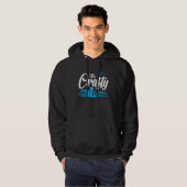 I m Crafty and i know it Hoodie (Vorne ganz)