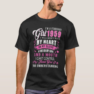 I M February Girl 1959 Funny 63. Birthday 63 Yea T-Shirt