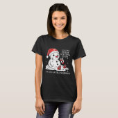 I’m Fine It's Fine Just Having Meltdown Christmas T-Shirt (Vorne ganz)