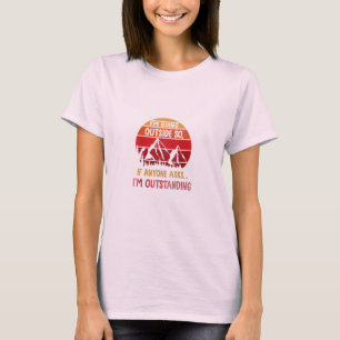 I’m Going Outside T-Shirt