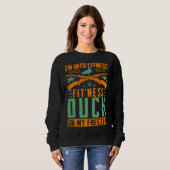 I M Into Fitness Fit ness Duck In My Freezer  Hunt Sweatshirt (Vorne ganz)