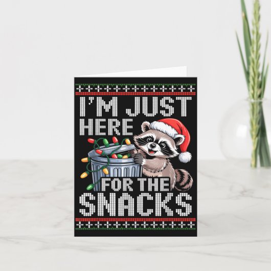 I’m Just Here For The Snacks Raccoon Christmas Ugl Karte (Vorderseite)