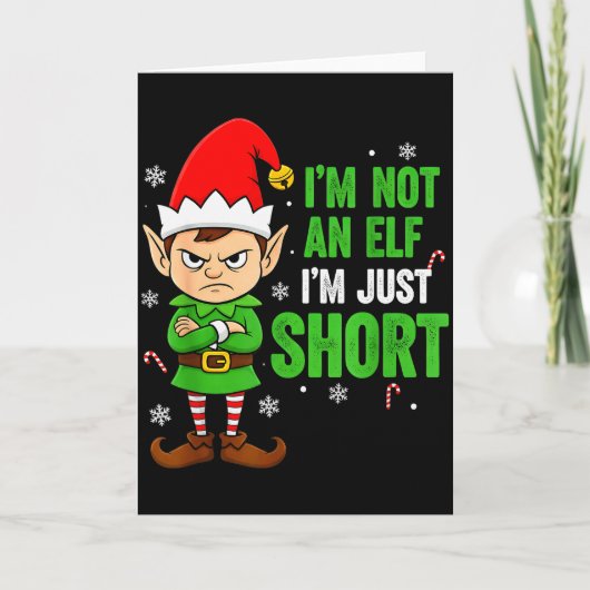 I’m Just Short Funny Elf Christmas Karte (Vorderseite)