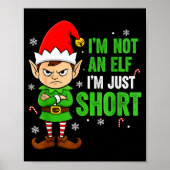 I’m Just Short Funny Elf Christmas  Poster (Vorne)