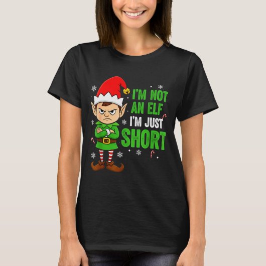 I’m Just Short Funny Elf Christmas T-Shirt (Vorderseite)