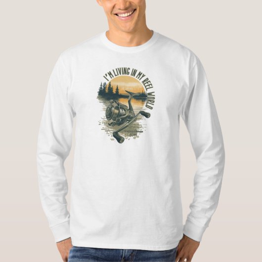 I’m Living in My Reel World | Fishing lake T-Shirt (Vorderseite)