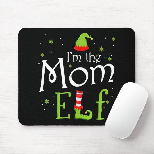 I’m Mom Elf Xmas Matching Christmas For Famil Mousepad (Mit Mouse)