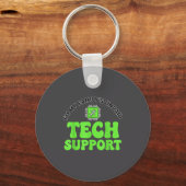 I’m My Family’s Unpaid Tech Supr, Computer Nerd Schlüsselanhänger (Vorderseite)