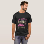 I’m Not a Regular Aunt I’m Cool Aunt Funny Famiy T-Shirt (Vorne ganz)