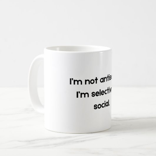 I’m Not Antisocial — I’m Selectively Social | Funn Kaffeetasse (Vorderseite Links)