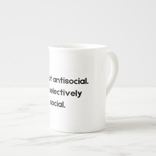 I’m Not Antisocial — I’m Selectively Social | Funn Porzellantasse (Vorderseite Rechts)
