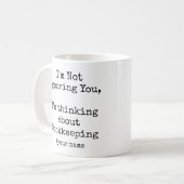 I’m Not Ignoring You Im thinking about Bookkeeping Kaffeetasse (Vorderseite Links)