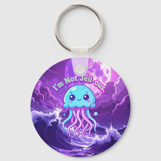 I’m Not Jell-ous Schlüsselanhänger (Vorderseite)