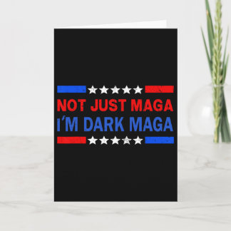 I’m Not Just Mega I'm Dark Mega Trump 2024 Electio Karte