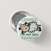 I' m not lazy button (Vorne & Hinten)