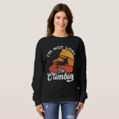 I m Not Lost I m Climbing Boulder Rock Climber Bou Sweatshirt (Vorne ganz)