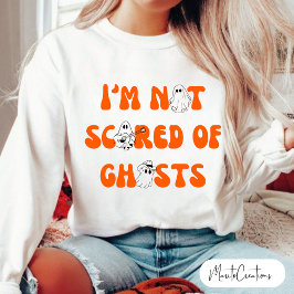 I´m not scared of ghost, Vintage Halloween Ghost. T-Shirt