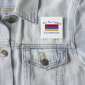 I’m Not Yelling I’m Armenian Button (Beispiel)