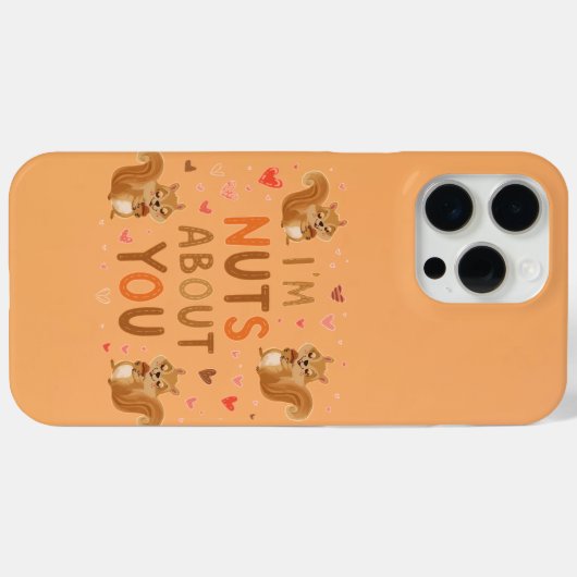 I’m Nuts About You  – Cute Squirrel  Case-Mate iPhone Hülle (Rückseite (Horizontal))