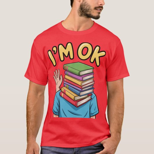 I’m Ok T-Shirt (Vorderseite)