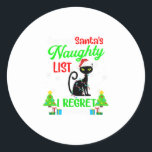 i m on santa s nauty list niedliche christmas sant runder aufkleber<br><div class="desc">Ich bin auf santa s nauty list niedliche christas santa black cat</div>