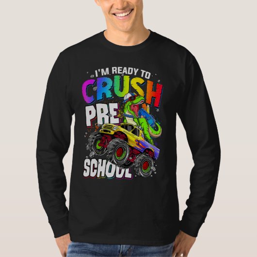 I m Ready To Crush Preschool Cute Dinosaur Back To T-Shirt (Vorderseite)
