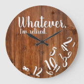 I’m Retired Rustic Wood Funny Retirement Brown Große Wanduhr (Vorderseite)